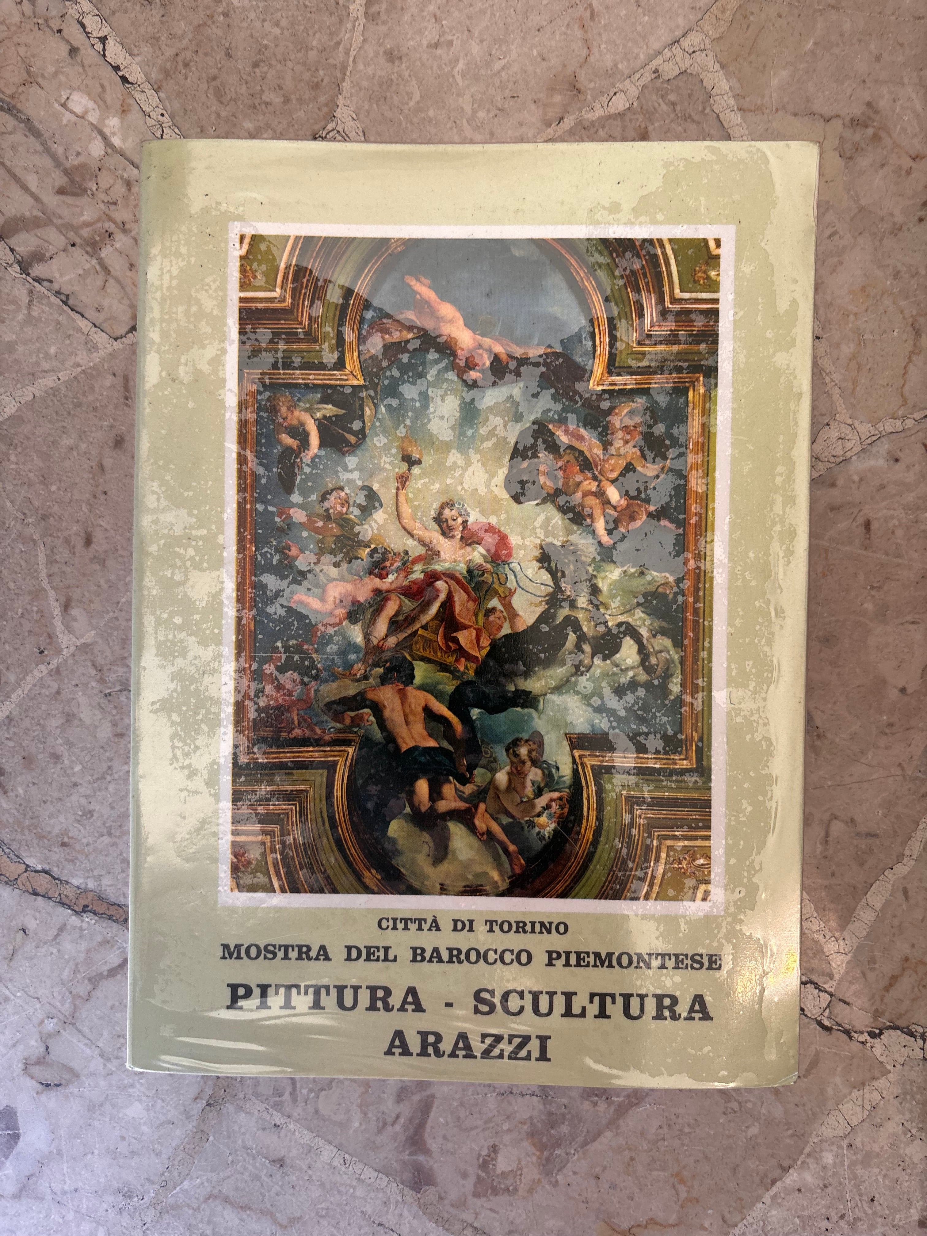 Mostra del Barocco Piemontese- Pittura, Scultura e Arazzi
