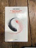 Il piccolo libro dell’ikigai