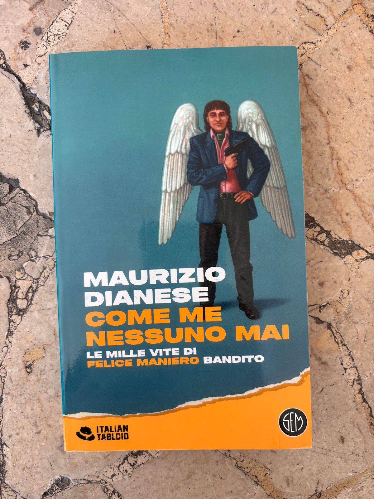 Come nessuno mai  - Le mille Vite di Felice Maniero Bandito