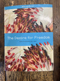 The Desiree for freedom