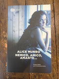 Nemico, Amico, Amante…