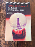 La felicità delle piccole cose