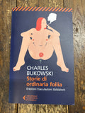 Storie di ordinaria follia