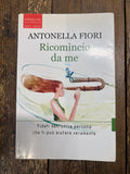 Ricomincio da me