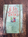 Il re del Bosco