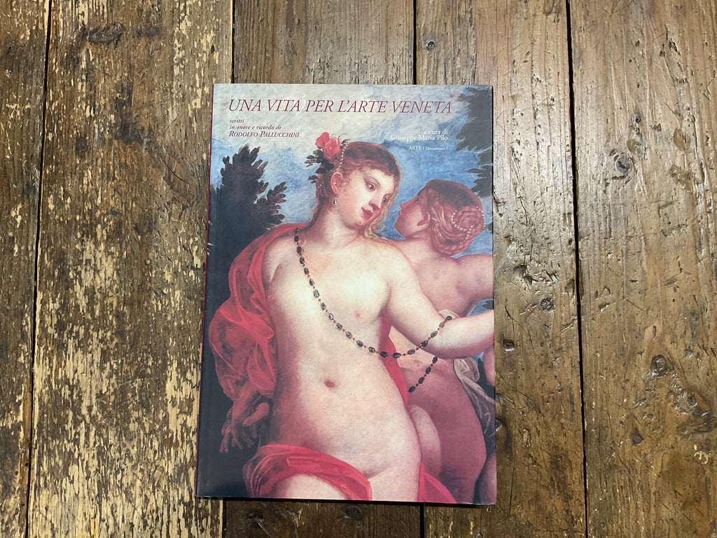 Una vita per l’arte Veneta