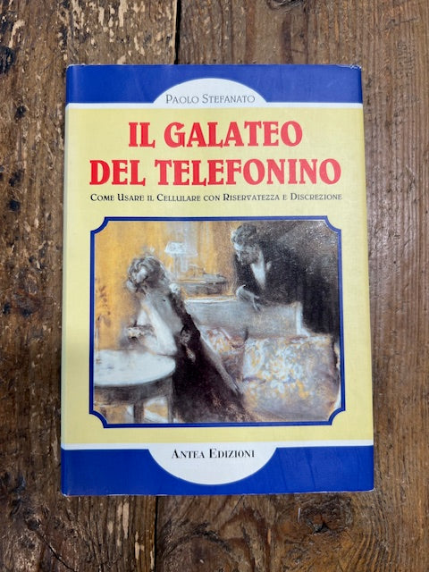 il Galateo del telefonino