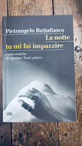 La notte tu mi fai impazzire