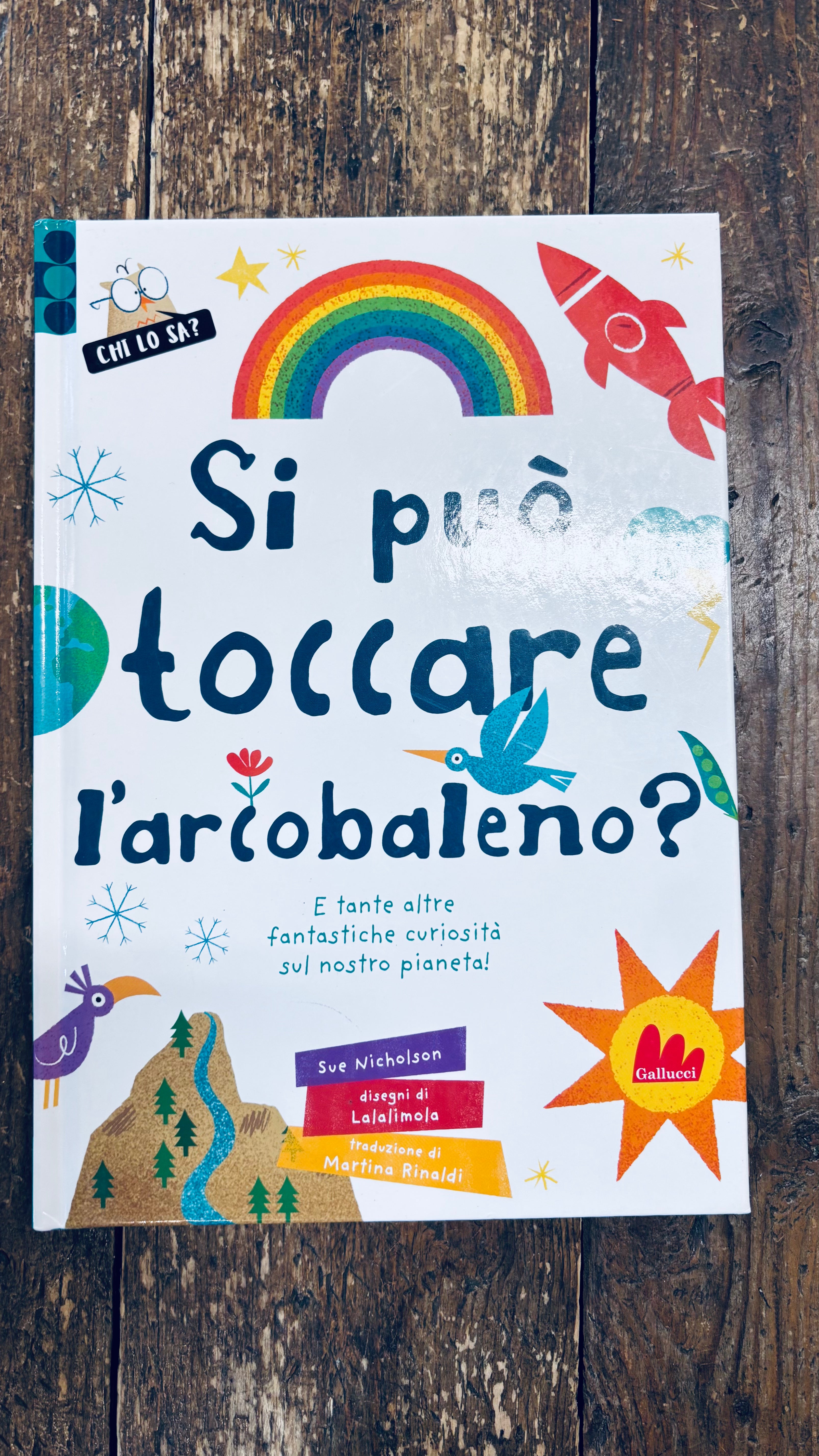 Si può toccare l’arcobaleno
