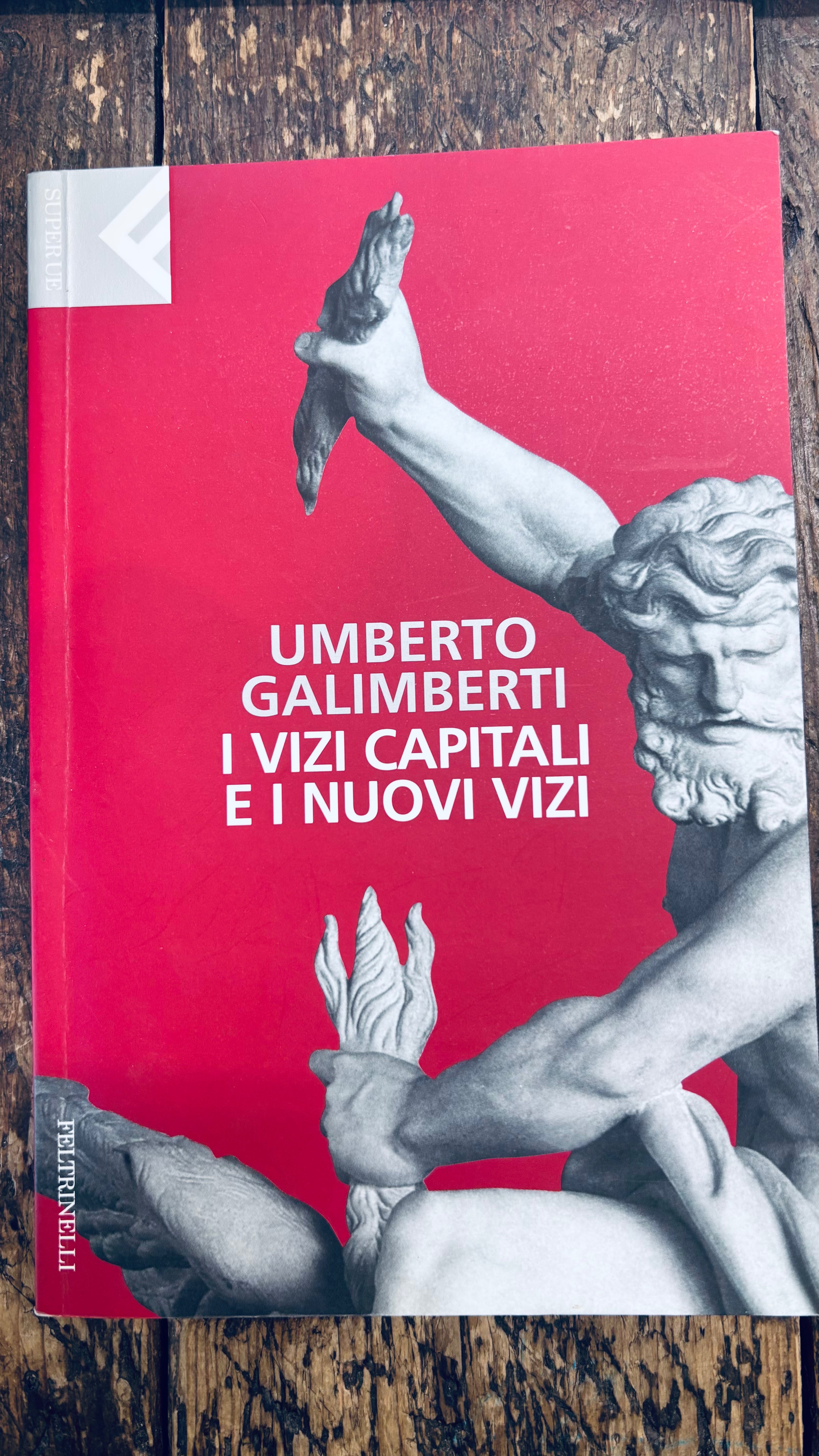 I vizi capitali e i nuovi vizi