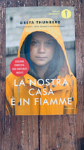 La nostra casa è in fiamme