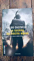 La guerra dei nostri nonni
