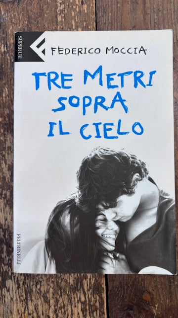 Tre Metri sopra al cielo