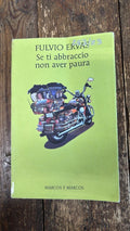 Se ti abbraccio non aver paura