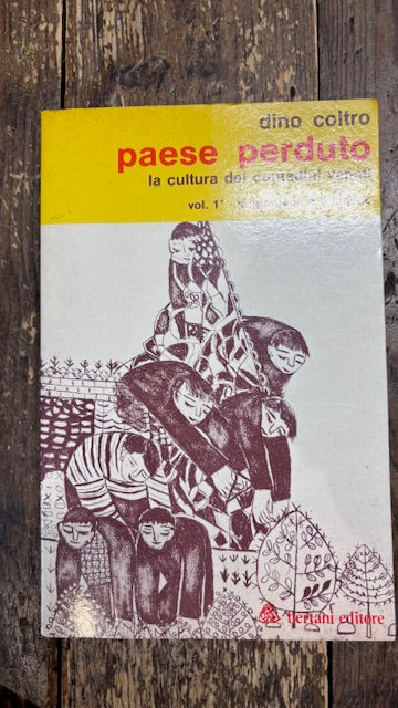 Paese Perduto La cultura dei contadini veneti