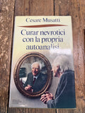 Curar nevrotici con la propria autoanalisi