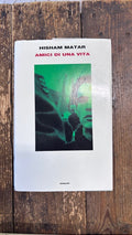 Amici di una vita