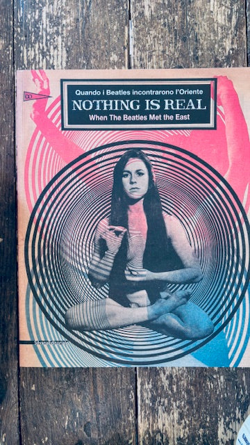 Nothing is Real