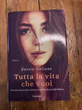 Tutta la vita che vuoi