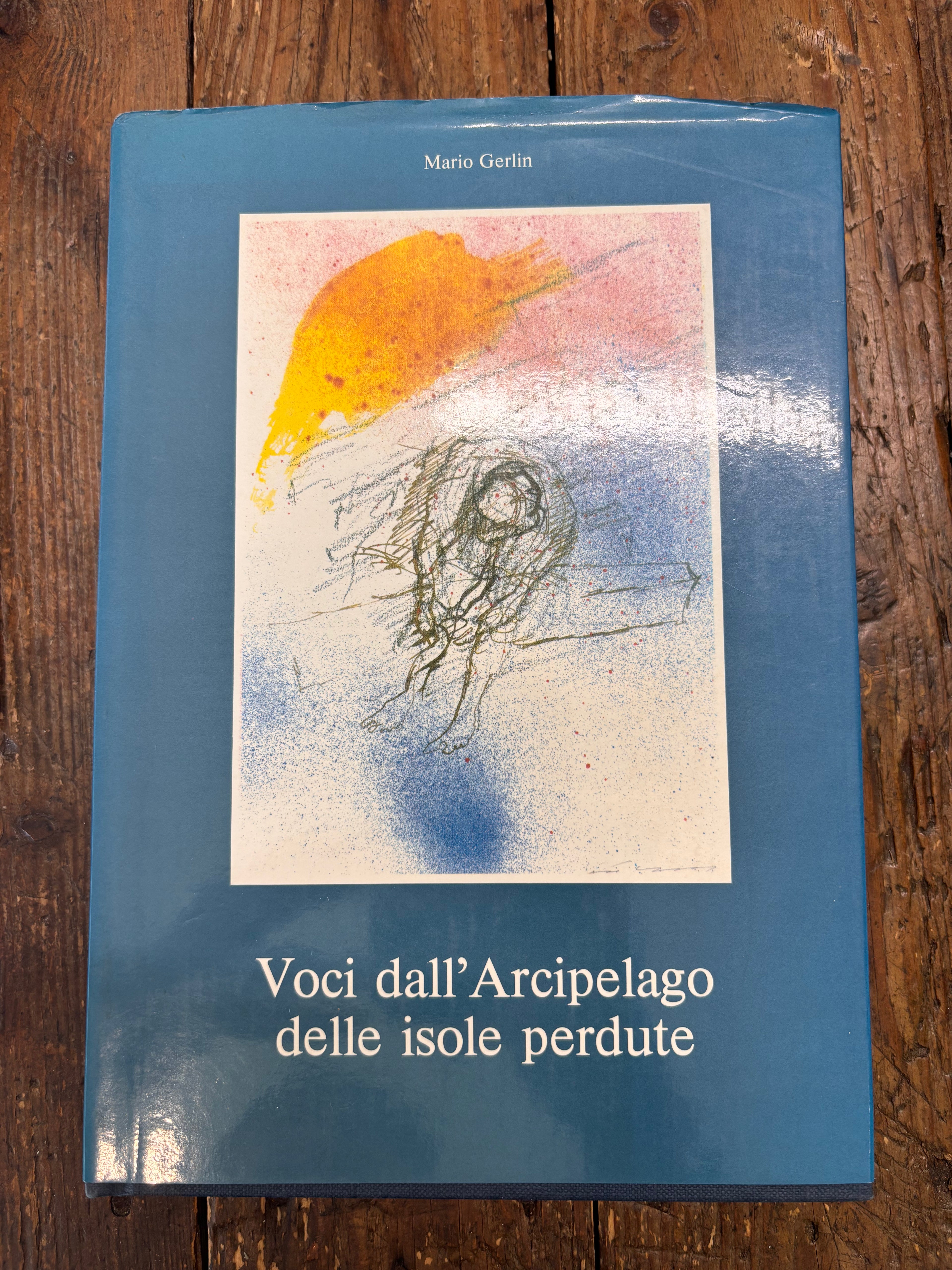 Voci dell’arcipelago perduto