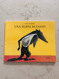 Una zuppa di sasso