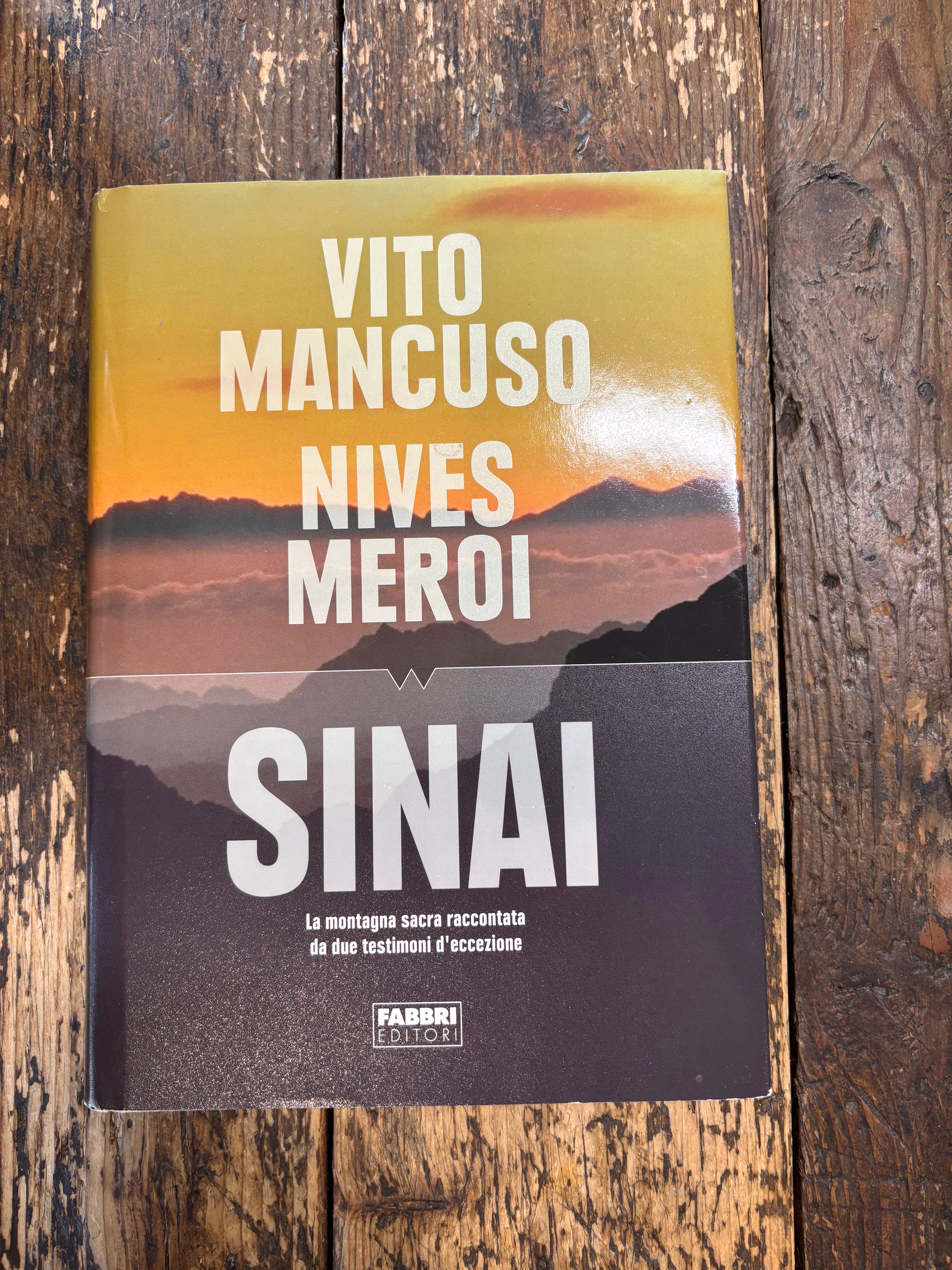 Sinai - La montagna sacra raccontata da due testimoni d'eccezione