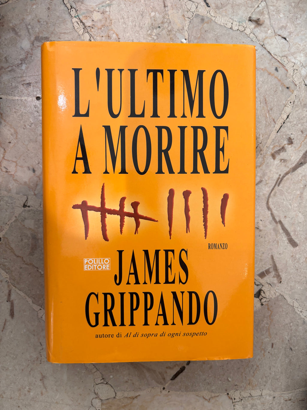 L’ultimo a morire