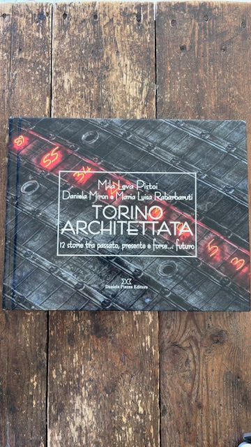 Torino Architettata