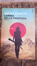 L'anima della frontiera