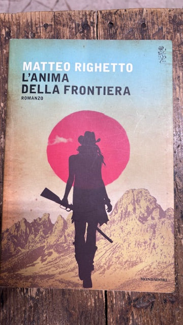 L'anima della frontiera