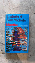 La Storia di San Michele