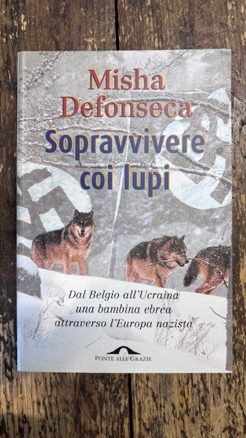 Sopravvivere coi lupi