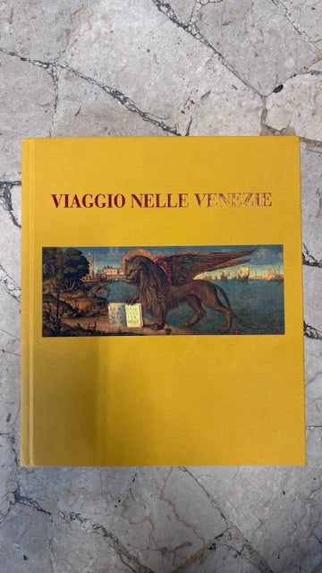 Viaggio nelle Venezia