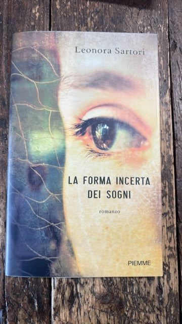 La forma incerta dei sogni
