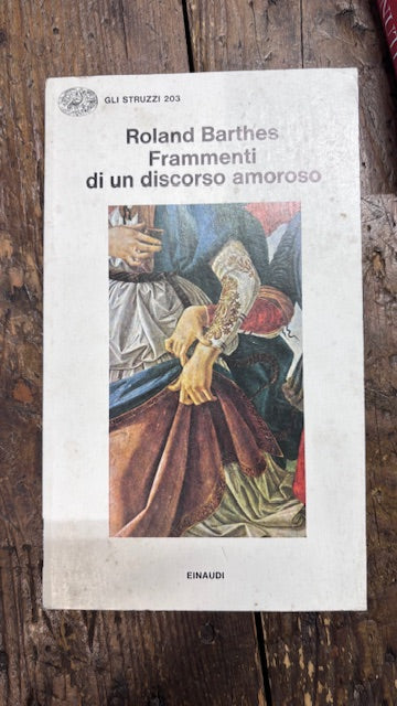 Frammenti di un discorso amoroso