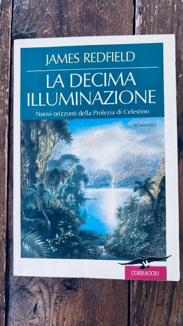 La decima illuminazione