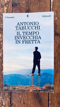 Il tempo invecchia in fretta