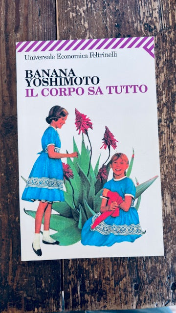 Il Corpo sa tutto