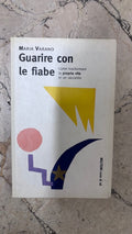 Guarire con le fiabe