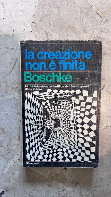 La creazione non è finita